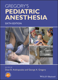 Cover image: Gregory's Pediatric Anesthesia 6th edition 9781119371502