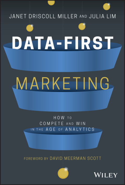 Cover image for book Data-First Marketing: How To Compete and Win In the Age of Analytics