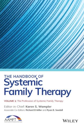 The Handbook of Systemic Family Therapy, Volume 1, The Profession of Systemic Family Therapy
