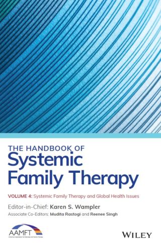 The Handbook of Systemic Family Therapy, Systemic Family Therapy and Global Health Issues