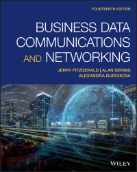 Cover image: Business Data Communications and Networking 14th edition 9781119702849