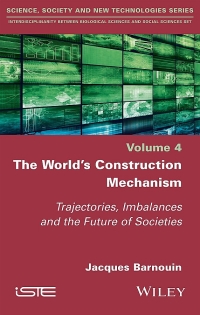 Cover image: The World's Construction Mechanism 1st edition 9781786305152