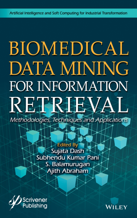Cover image for book Biomedical Data Mining for Information Retrieval: Methodologies, Techniques, and Applications