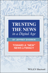 Cover image: Trusting the News in a Digital Age 1st edition 9781119714293