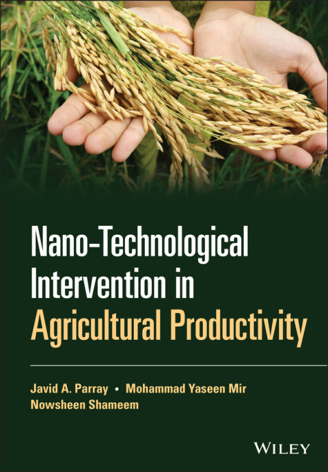 Nano-Technological Intervention in Agricultural Productivity 