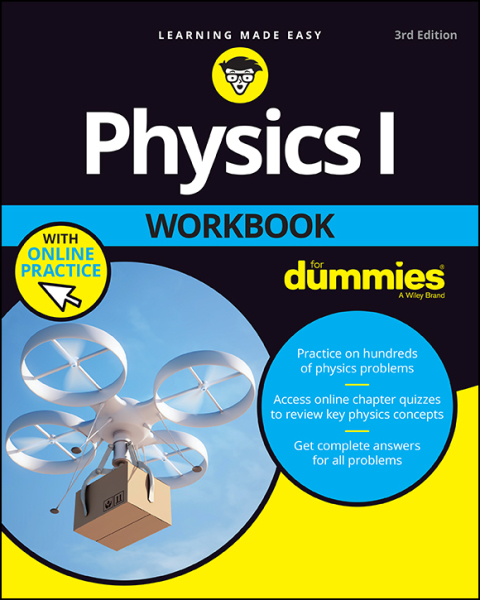Cover image for book Physics I Workbook For Dummies with Online Practice