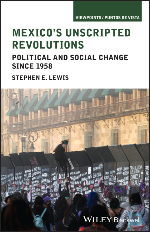 Cover image for book Mexico's Unscripted Revolutions