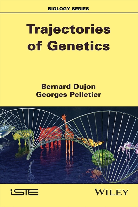 Cover image for book Trajectories of Genetics