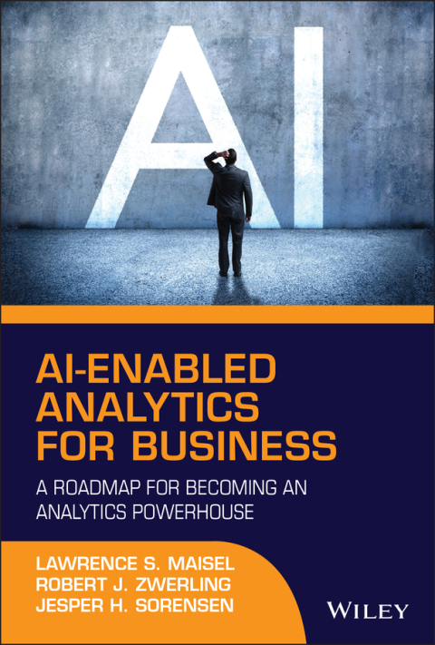 AI-Enabled Analytics for Business: A Roadmap for Becoming an Analytics Powerhouse 