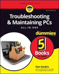 Cover image: Troubleshooting & Maintaining PCs All-in-One For Dummies 4th edition 9781119740308