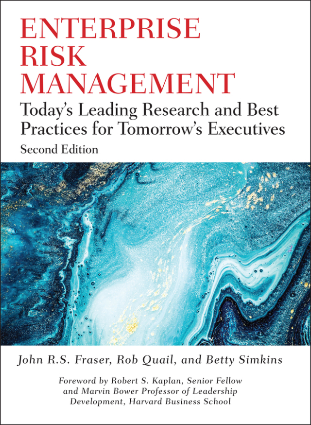 Enterprise Risk Management Todays Leading Research and Best Practices for Tomorrows Executives