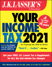 Cover image: J.K. Lasser's Your Income Tax 2021 2nd edition 9781119742241