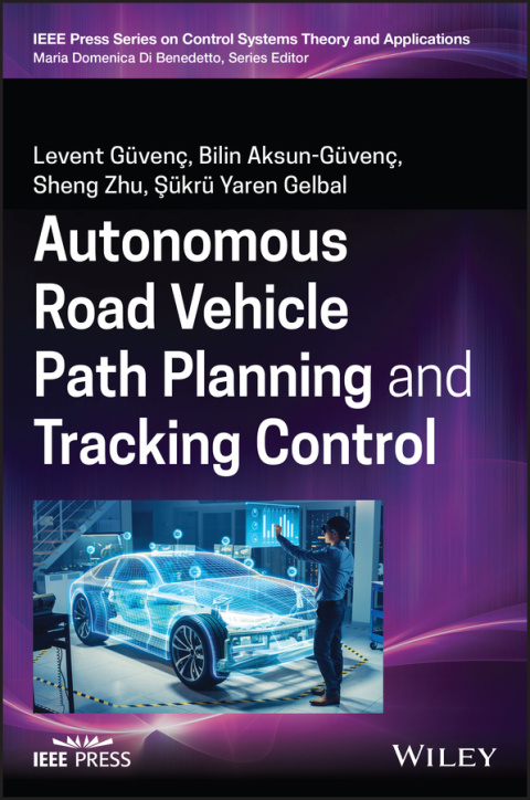 Cover image for book Autonomous Road Vehicle Path Planning and Tracking Control
