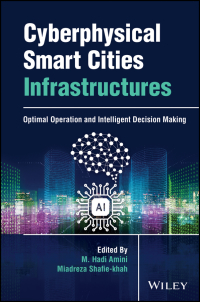 صورة الغلاف: Cyberphysical Smart Cities Infrastructures 1st edition 9781119748304