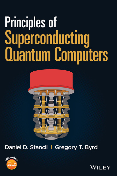 Cover image for book Principles of Superconducting Quantum Computers