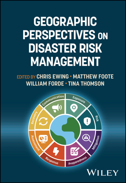 Cover image for book Geographic Perspectives on Disaster Risk Management