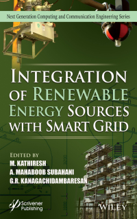 صورة الغلاف: Integration of Renewable Energy Sources with Smart Grid 1st edition 9781119750420