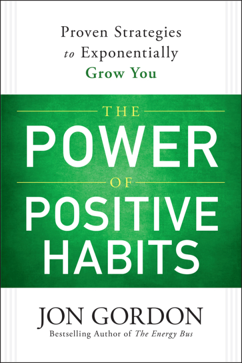 Cover image for book The Power of Positive Habits