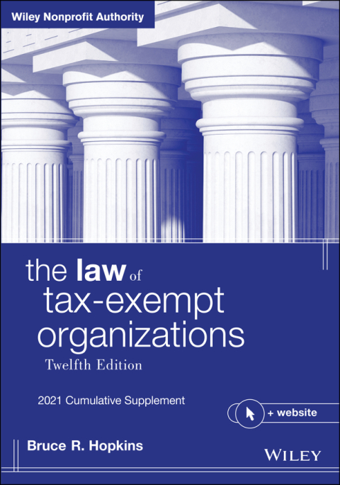 Cover image for book The Law of Tax-Exempt Organizations, 2021 Cumulative Supplement