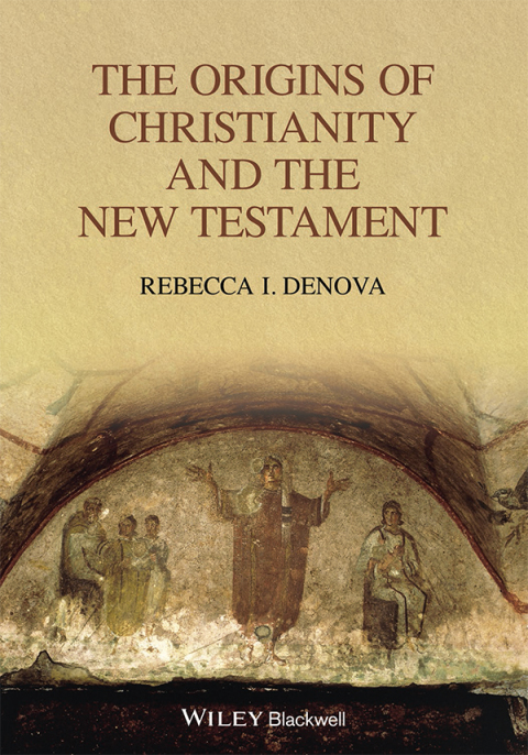 Cover image for book The Origins of Christianity and the New Testament
