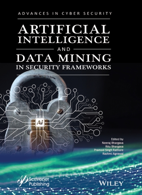 Cover image for book Artificial Intelligence and Data Mining Approaches in Security Frameworks