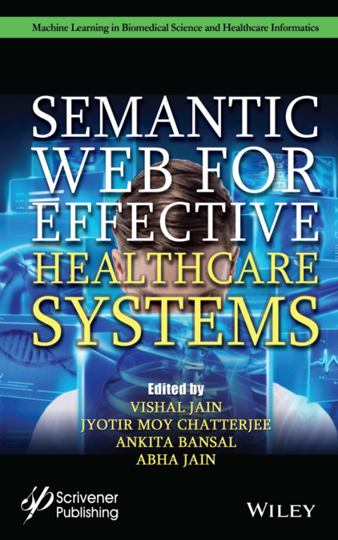 Cover image for book Semantic Web for Effective Healthcare Systems