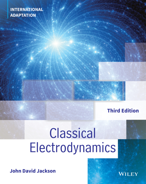 Classical Electrodynamics, International Adaptation 