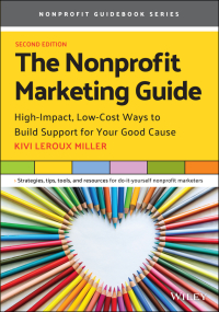 Cover image: The Nonprofit Marketing Guide 2nd edition 9781119771036