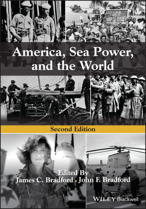 America, Sea Power, and the World 