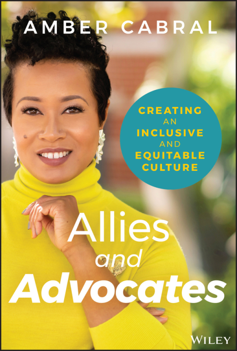 Cover image for book Allies and Advocates: Creating an Inclusive and Equitable Culture