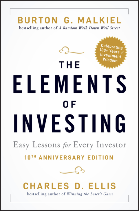 Cover image for book The Elements of Investing: Easy Lessons for Every Investor, 10th Anniversary Edition