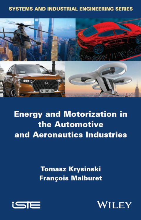 Cover image for book Energy and Motorization in the Automotive and Aeronautics Industries
