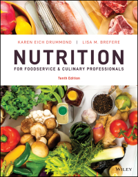 Cover image: Nutrition for Foodservice and Culinary Professionals, Enhanced eText 10th edition 9781119777199