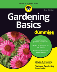 Cover image: Gardening Basics For Dummies 2nd edition 9781119782032