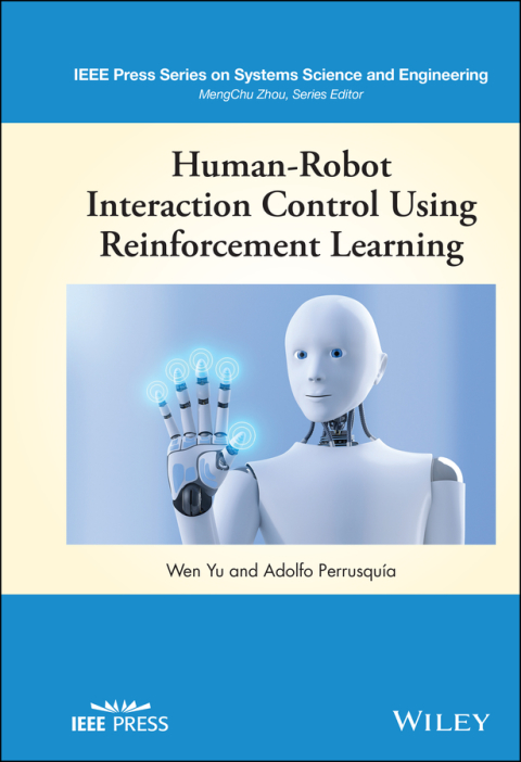 Cover image for book Human-Robot Interaction Control Using Reinforcement Learning