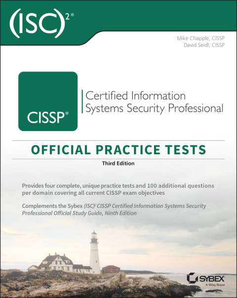 (ISC)2 CISSP Certified Information Systems Security Professional Official Practice Tests 