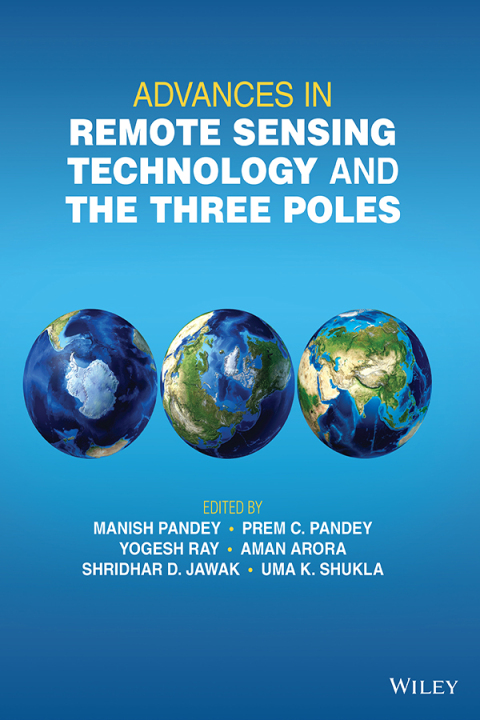 Cover image for book Advances in Remote Sensing Technology and the Three Poles