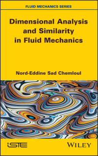 Cover image: Dimensional Analysis and Similarity in Fluid Mechanics 1st edition 9781786305961