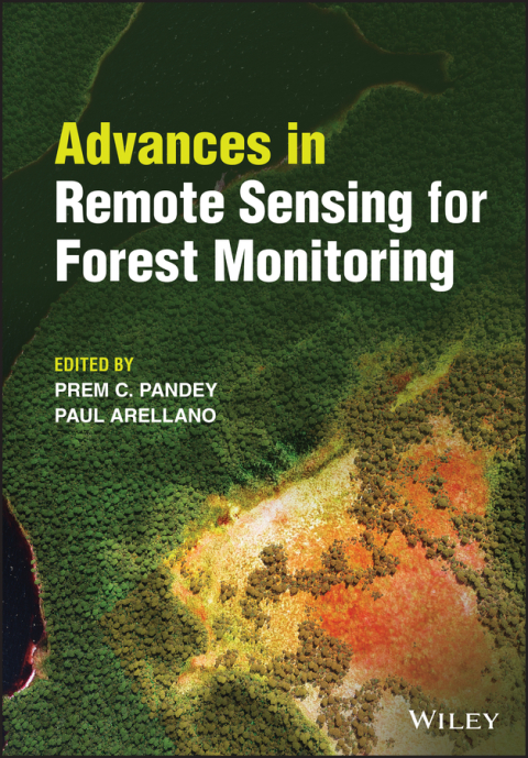 Cover image for book Advances in Remote Sensing for Forest Monitoring