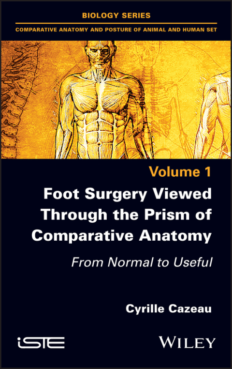 Cover image for book Foot Surgery Viewed Through the Prism of Comparative Anatomy