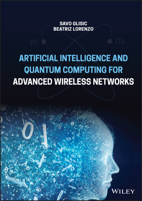 Cover image for book Artificial Intelligence and Quantum Computing for Advanced Wireless Networks