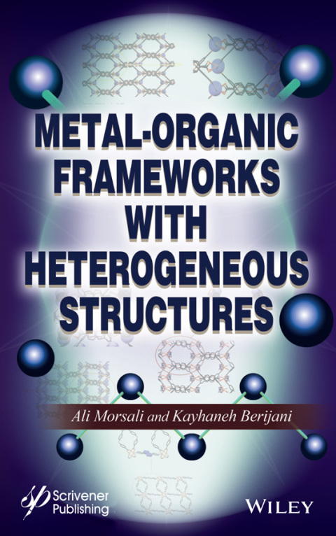Cover image for book Metal-Organic Frameworks with Heterogeneous Structures