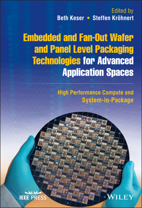 Cover image for book Embedded and Fan-Out Wafer and Panel Level Packaging Technologies for Advanced Application Spaces