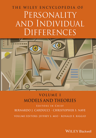 The Wiley Encyclopedia of Personality and Individual Differences, Volume 1, Models and Theories