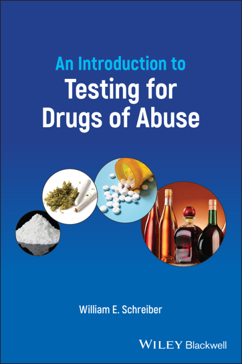 Cover image for book An Introduction to Testing for Drugs of Abuse