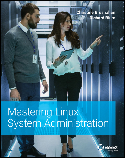 Mastering Linux System Administration 