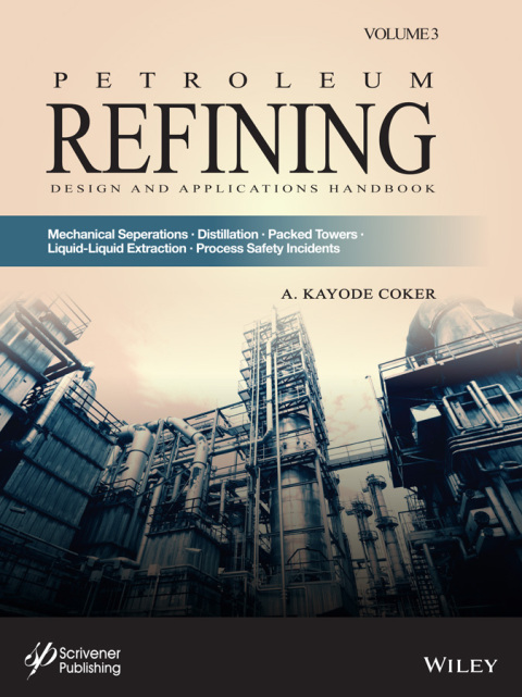 Cover image for book Petroleum Refining Design and Applications Handbook, Volume 3