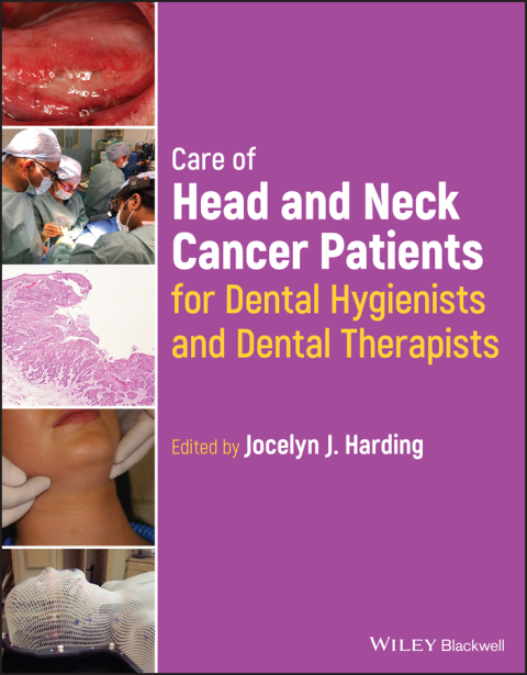 Cover image for book Care of Head and Neck Cancer Patients for Dental Hygienists and Dental Therapists