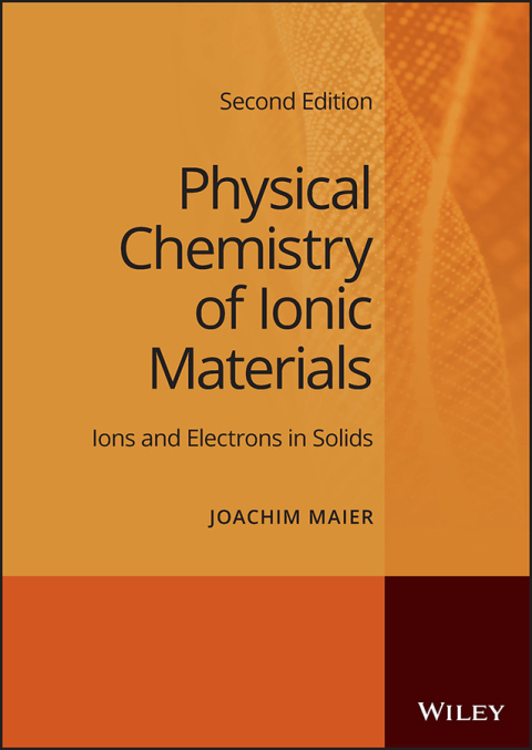 Cover image for book Physical Chemistry of Ionic Materials