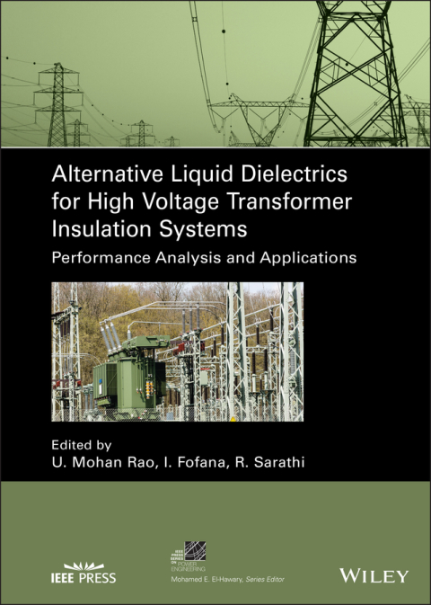 Cover image for book Alternative Liquid Dielectrics for High Voltage Transformer Insulation Systems